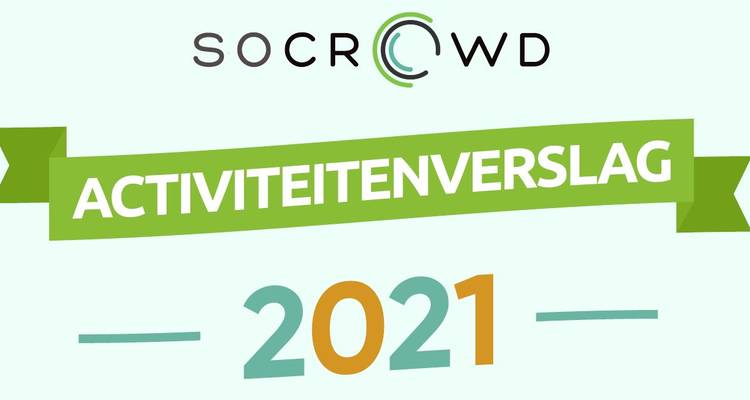 Vers van de pers: Socrowd Activiteitenverslag 2021